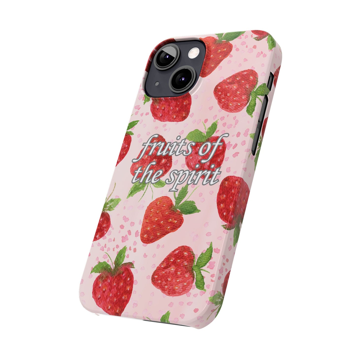 Fruits of the Spirit Slim Phone Case