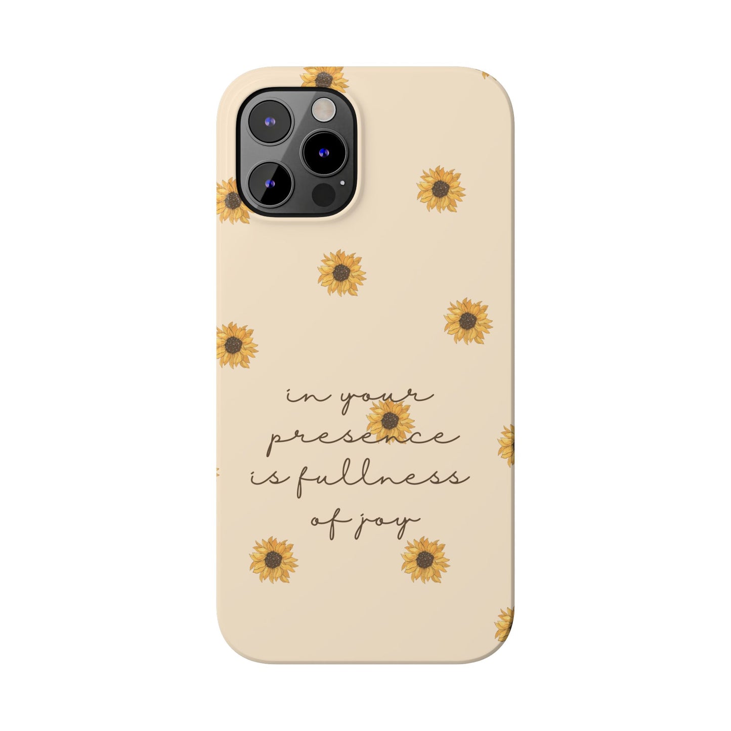 Fullness of Joy Slim Phone Case