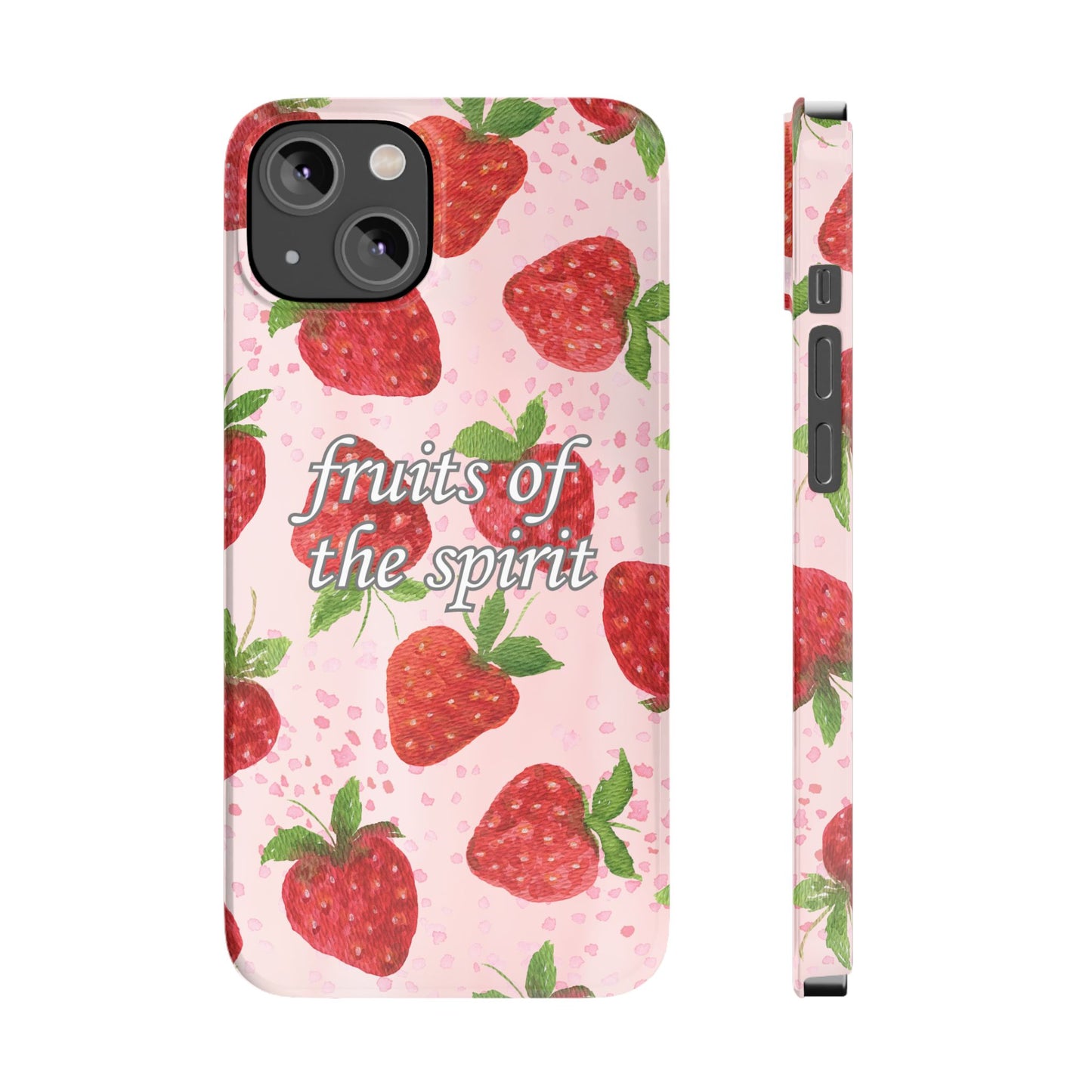 Fruits of the Spirit Slim Phone Case