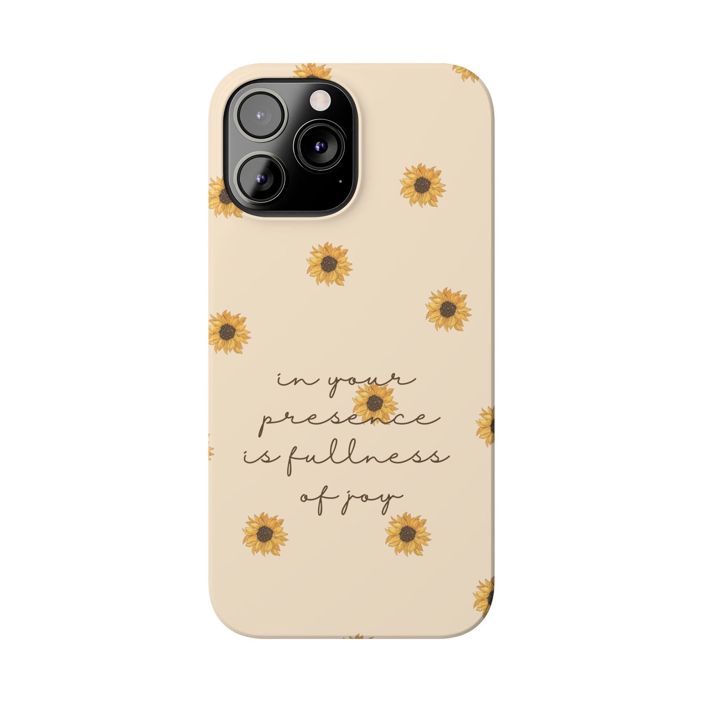 Fullness of Joy Slim Phone Case