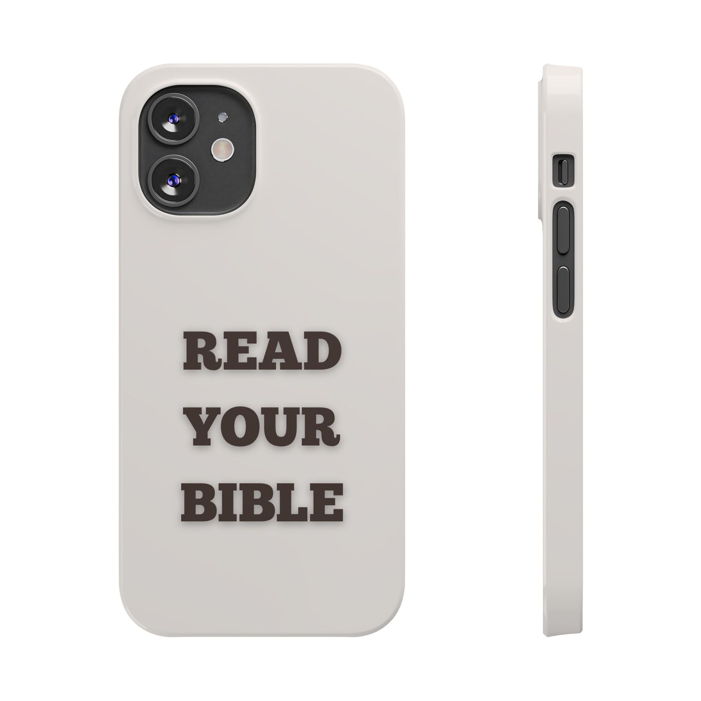 Read Your Bible Slim Phone Case