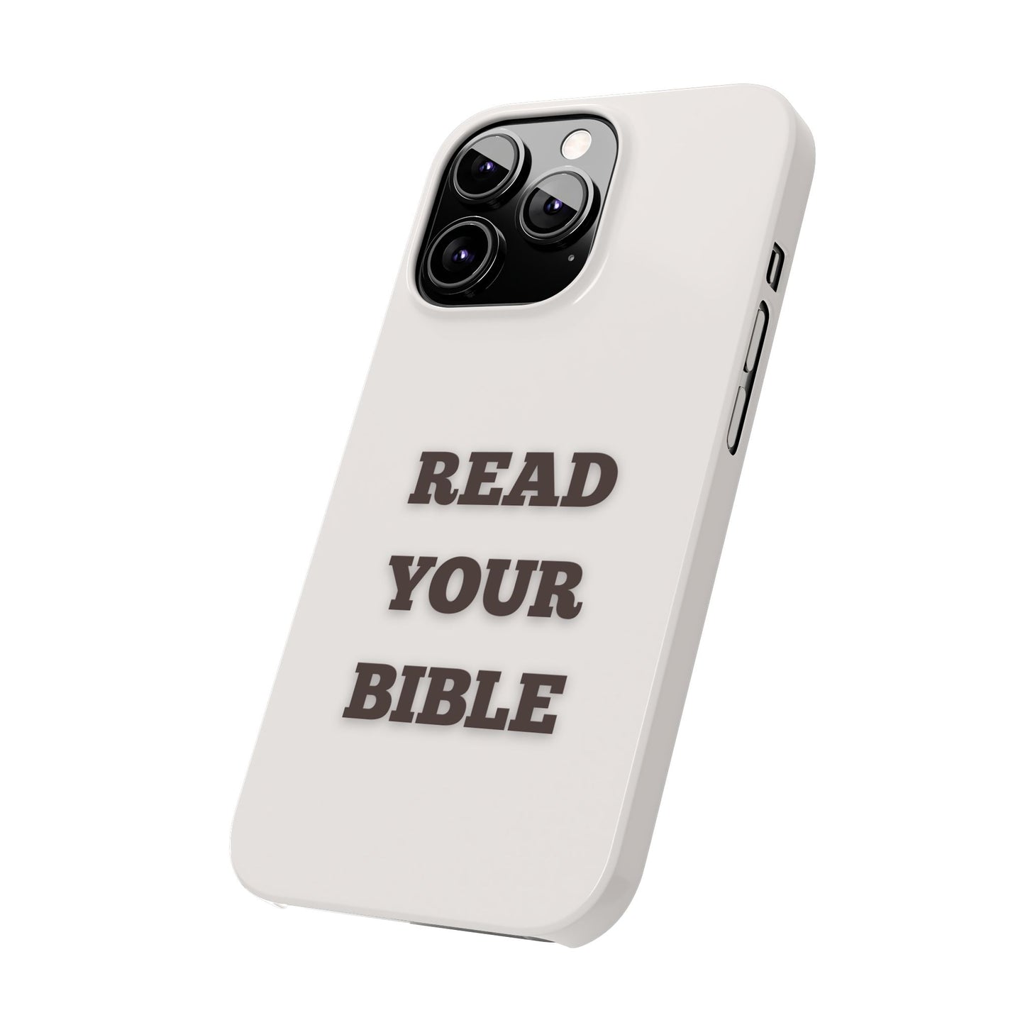 Read Your Bible Slim Phone Case