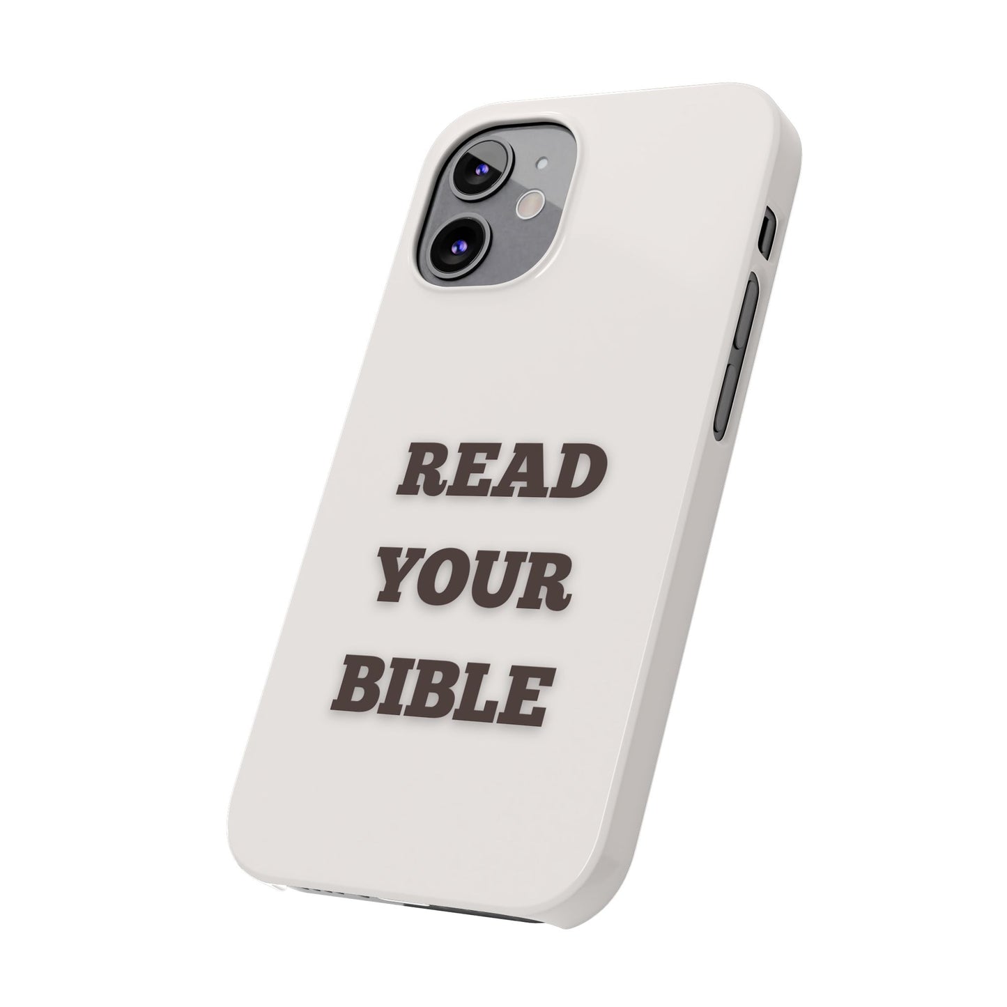 Read Your Bible Slim Phone Case