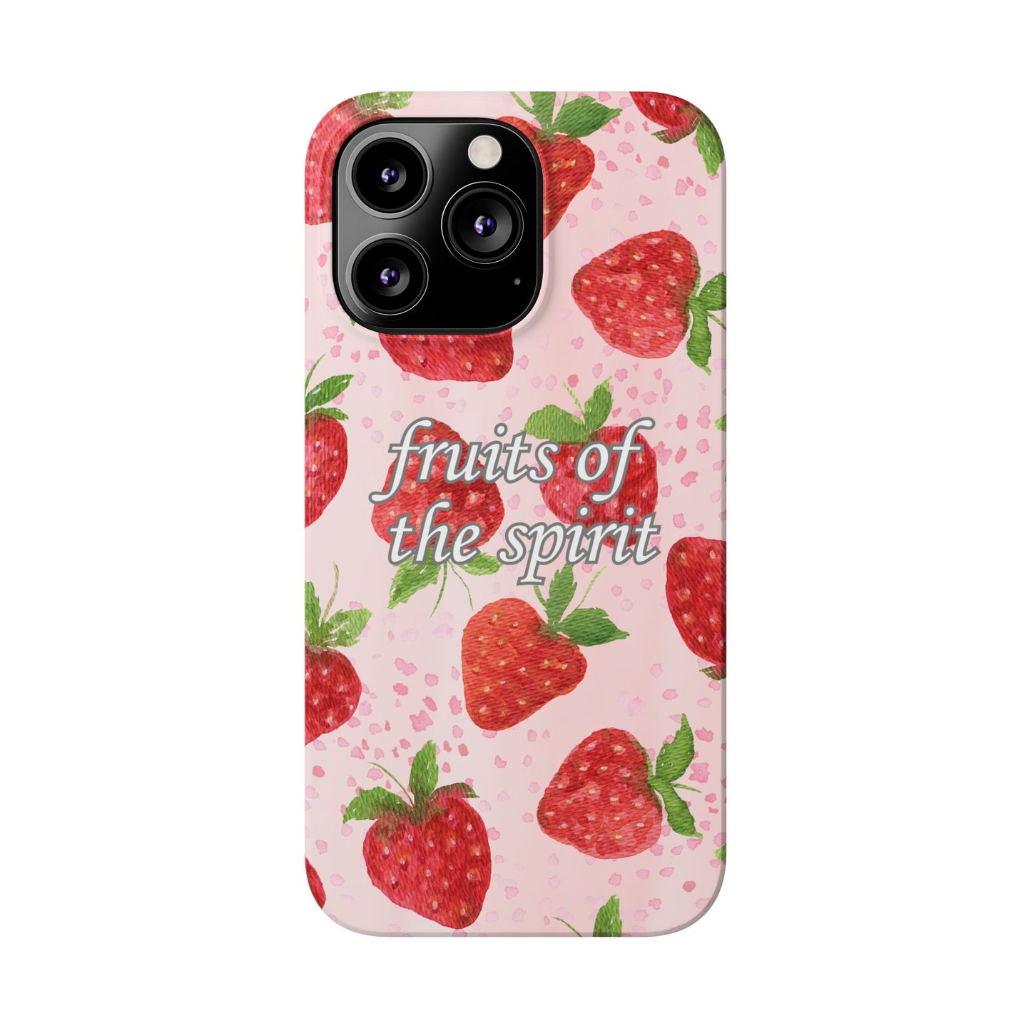 Fruits of the Spirit Slim Phone Case