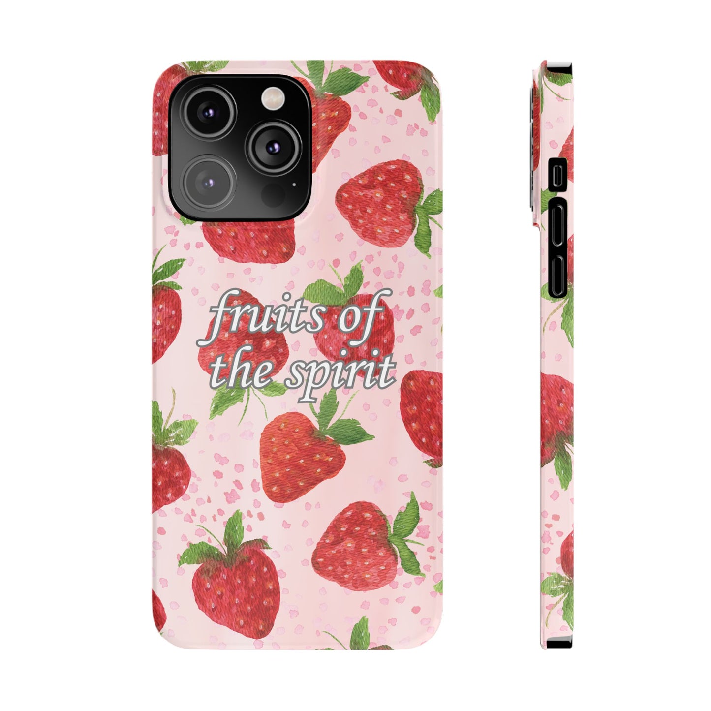 Fruits of the Spirit Slim Phone Case