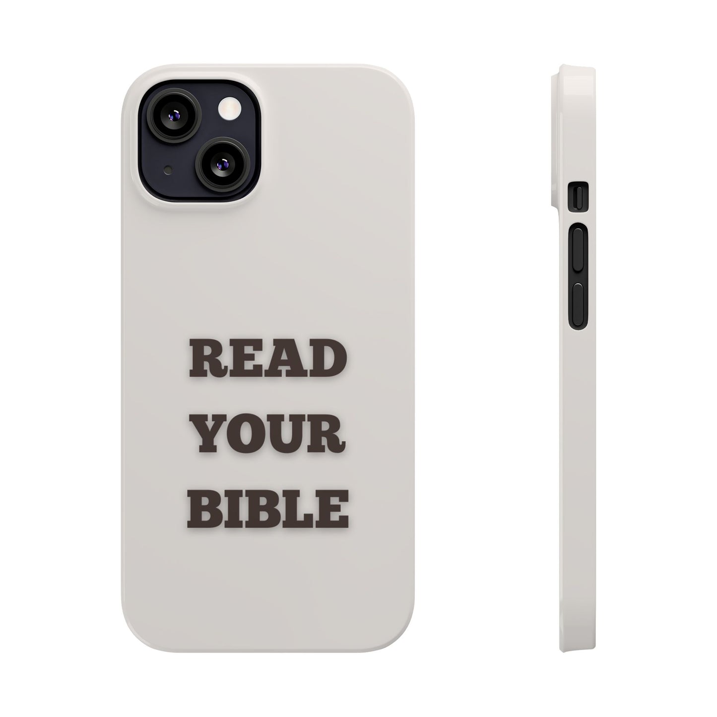 Read Your Bible Slim Phone Case