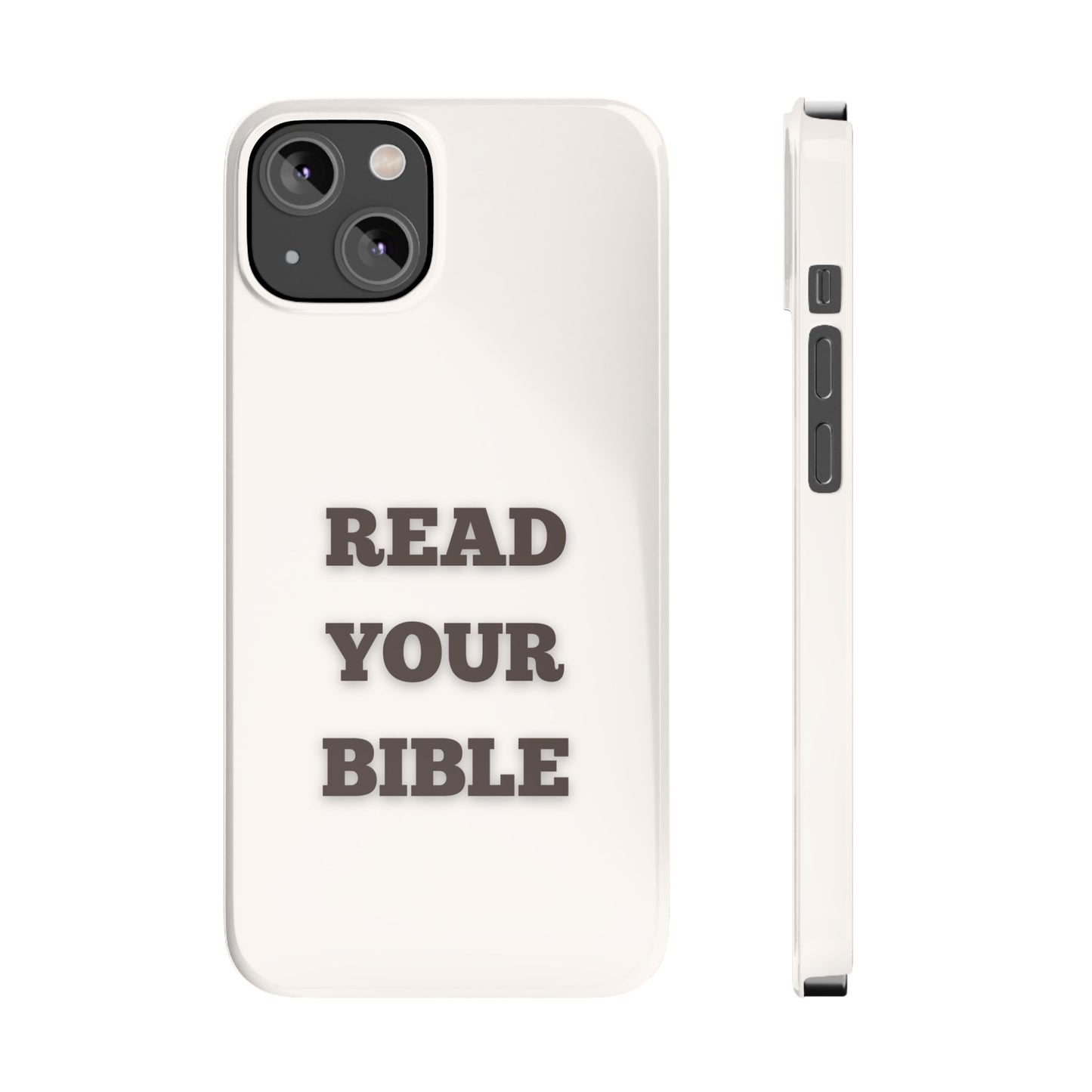 Read Your Bible Slim Phone Case