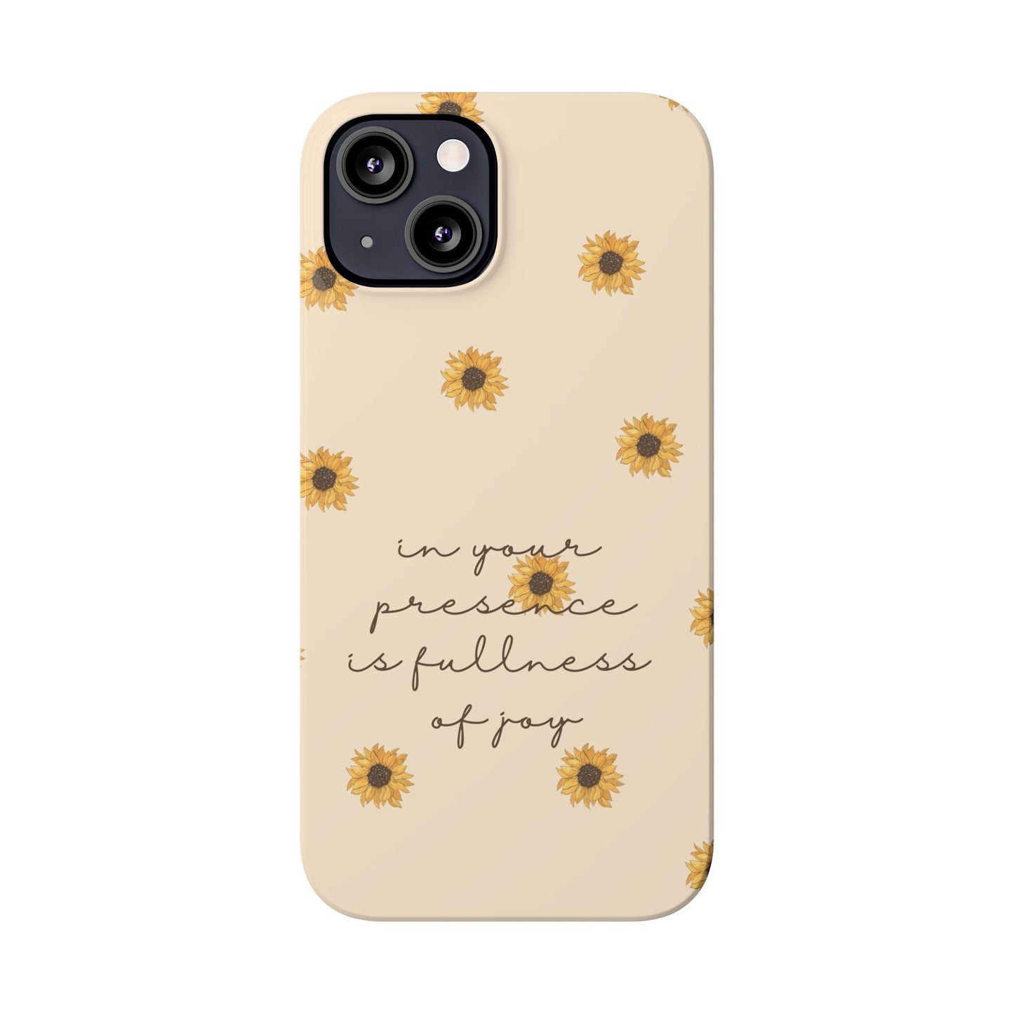 Fullness of Joy Slim Phone Case