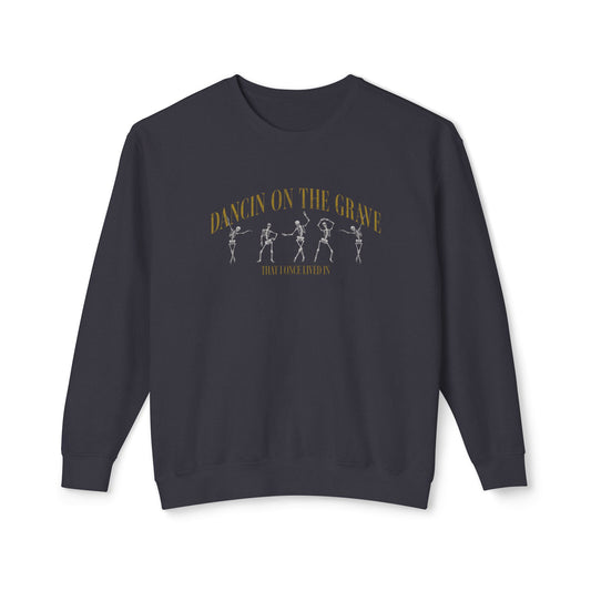 Dancin on the Grave Crewneck Sweatshirt