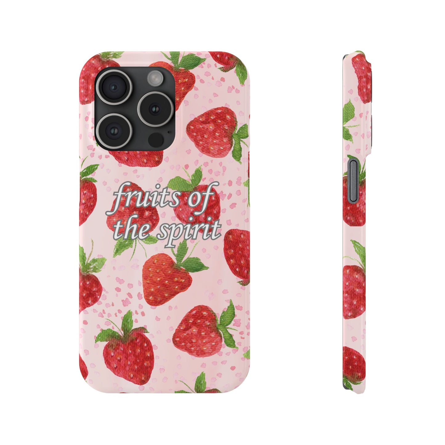 Fruits of the Spirit Slim Phone Case