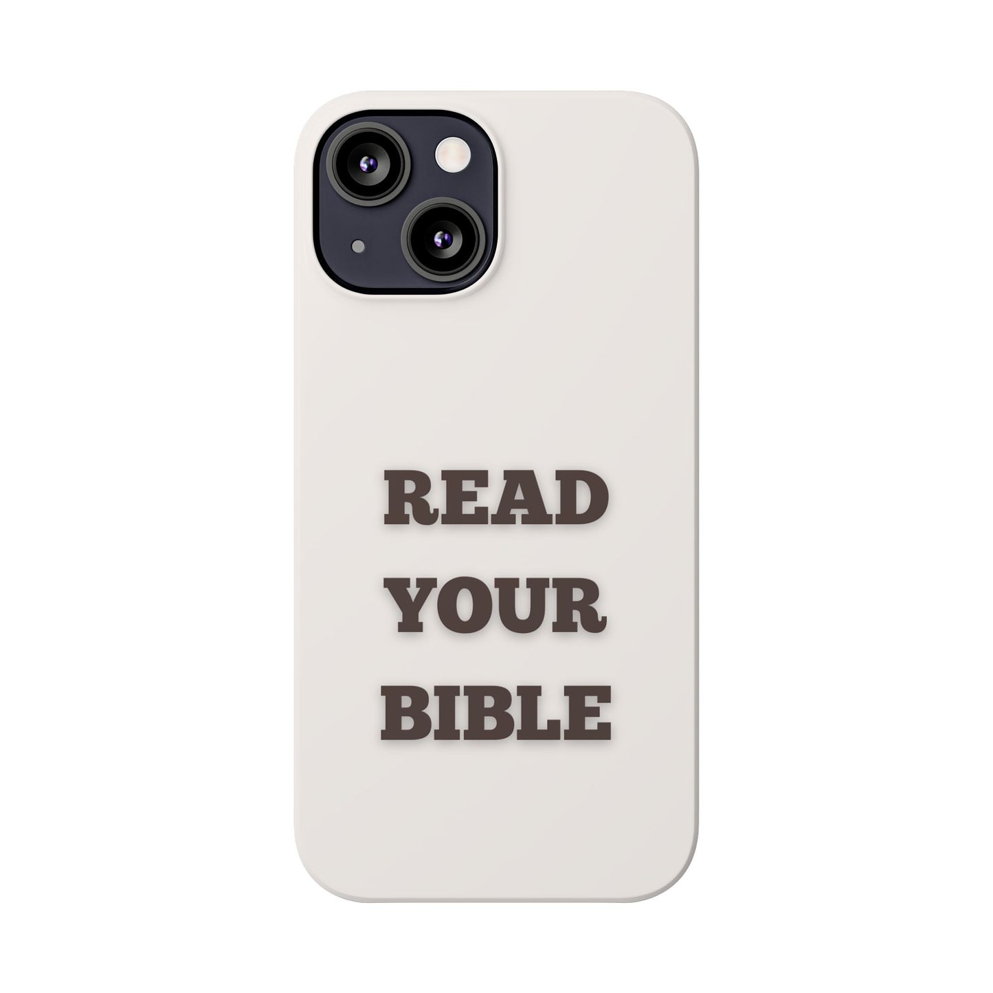 Read Your Bible Slim Phone Case