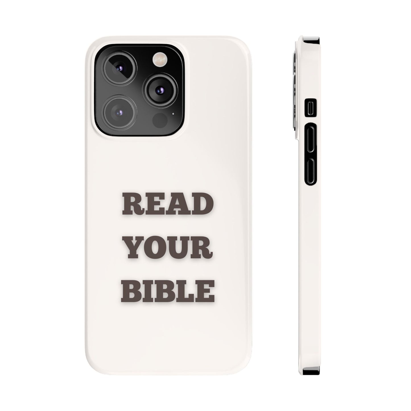 Read Your Bible Slim Phone Case