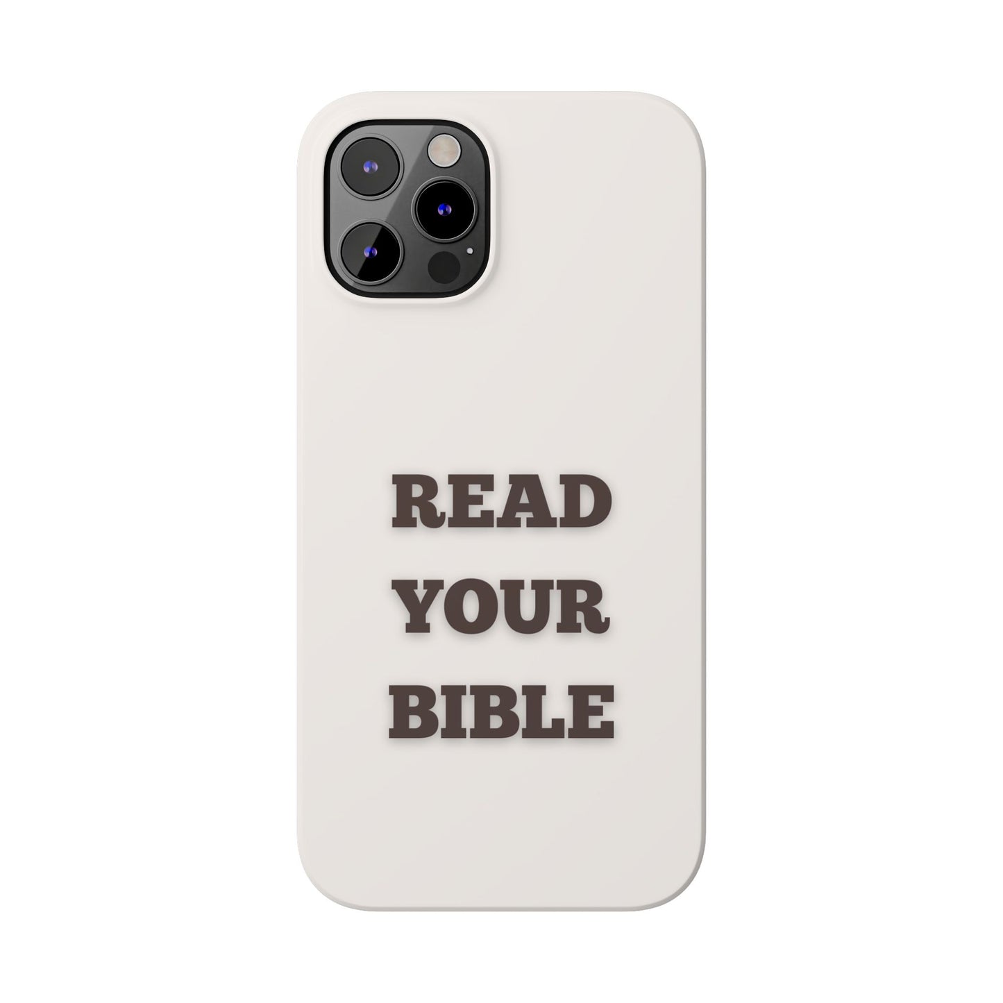 Read Your Bible Slim Phone Case