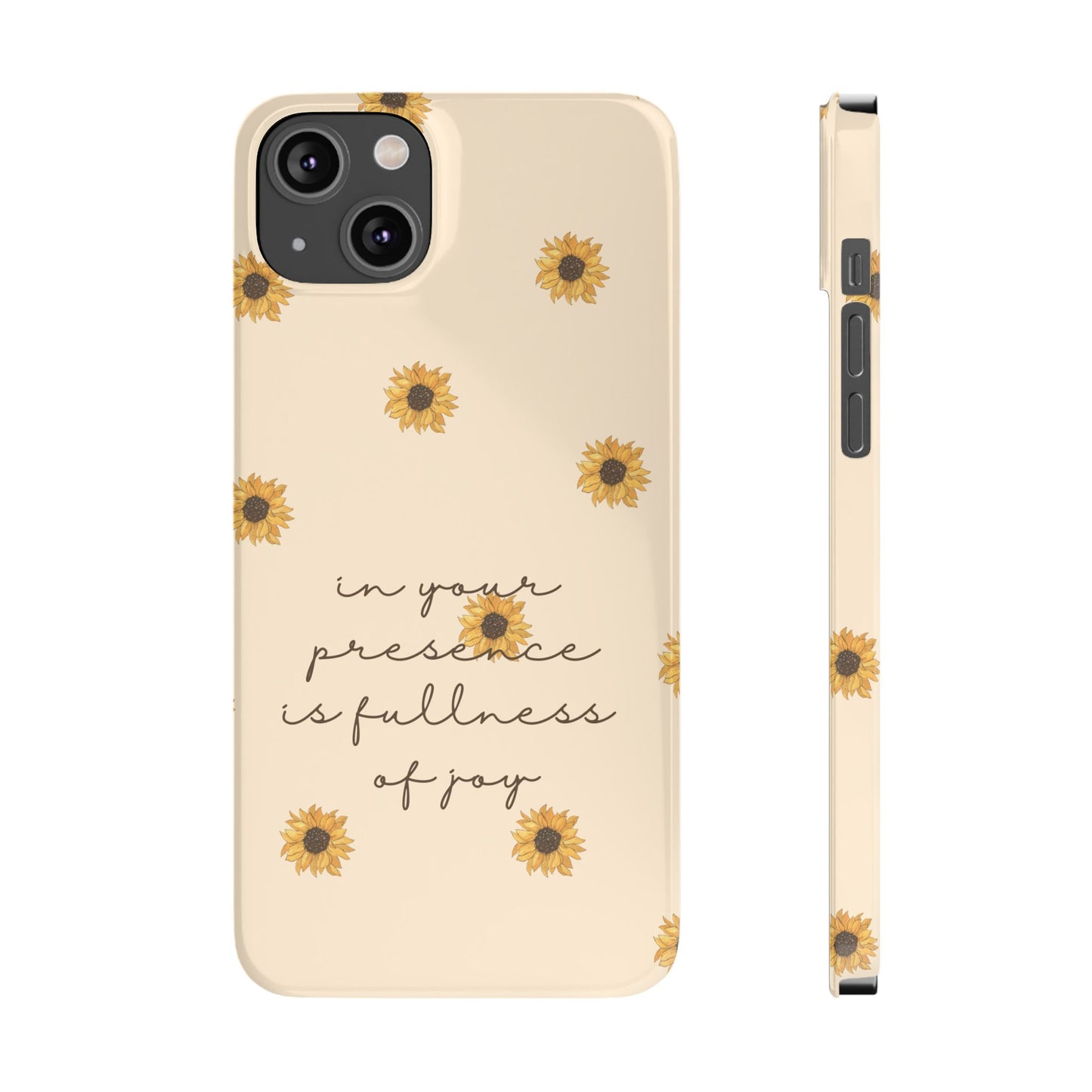 Fullness of Joy Slim Phone Case