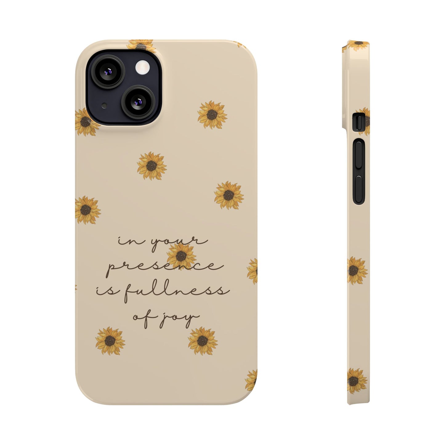 Fullness of Joy Slim Phone Case