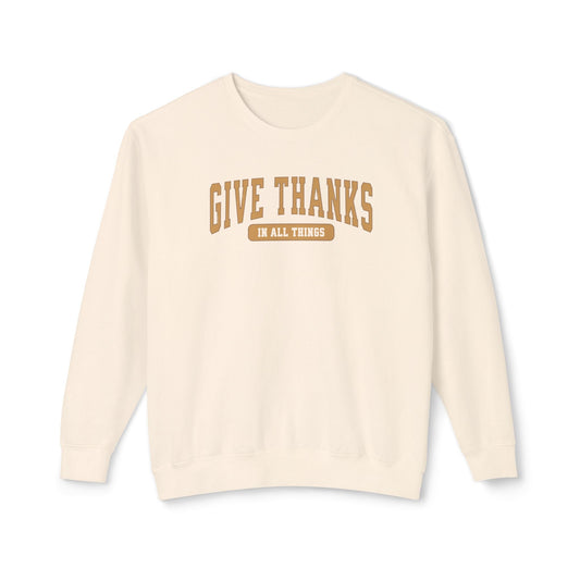 Give Thanks Crewneck Sweatshirt