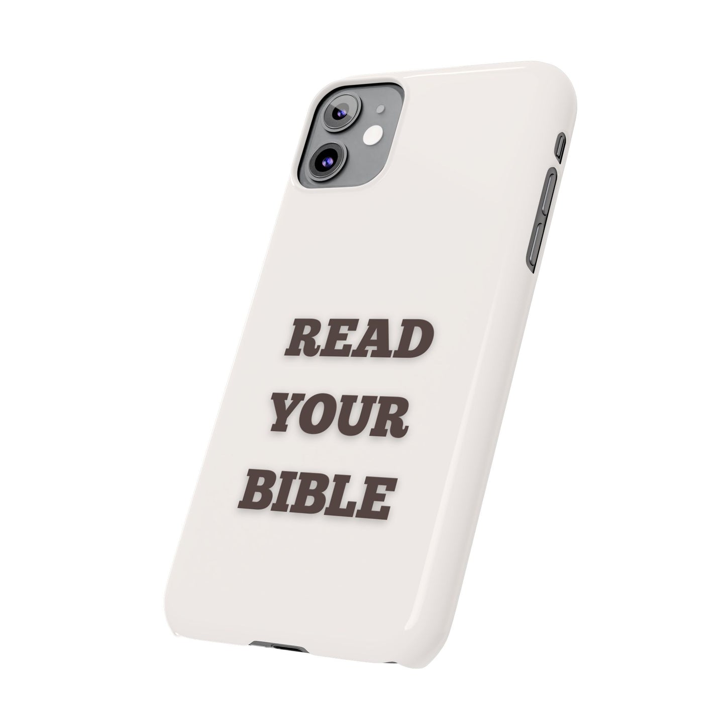 Read Your Bible Slim Phone Case