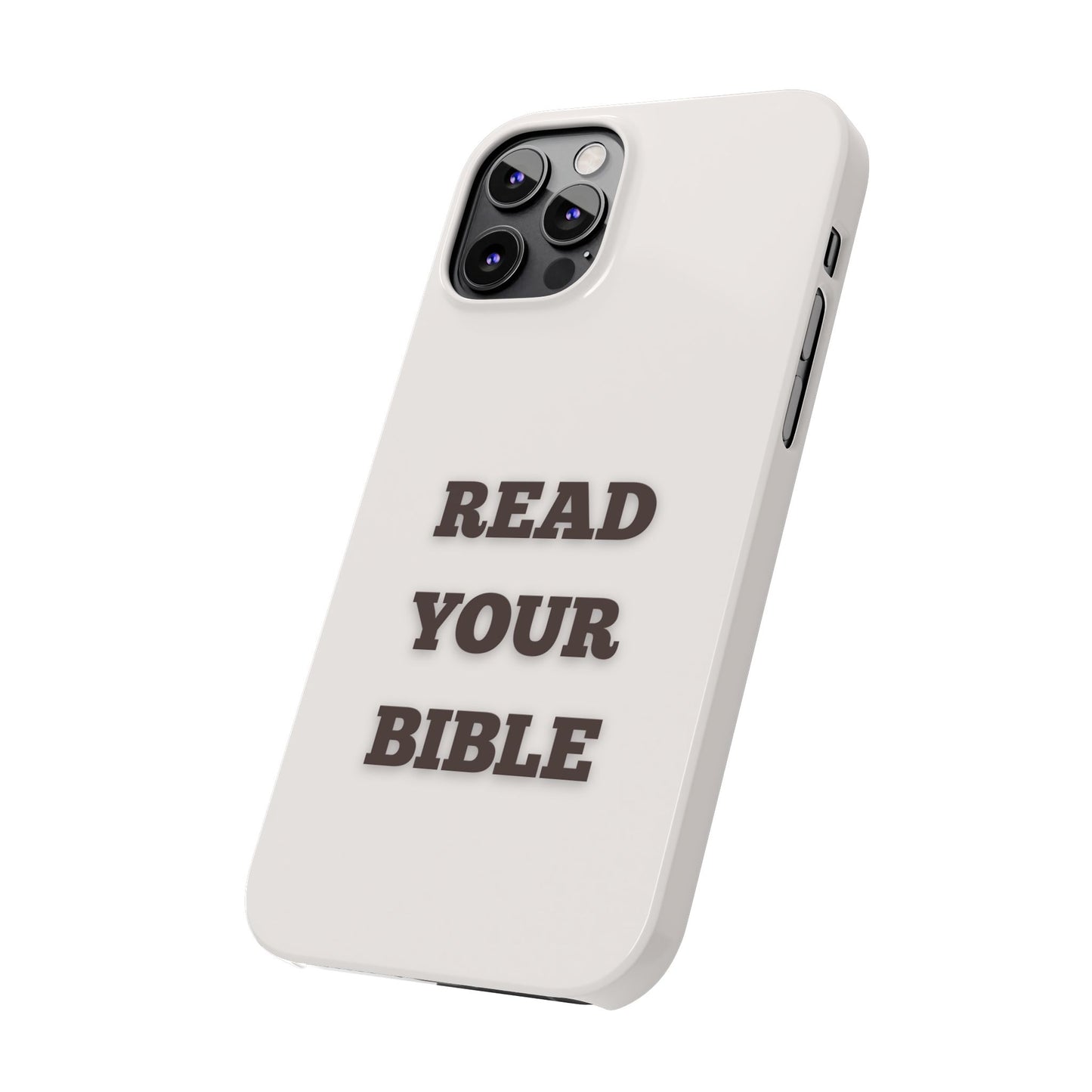 Read Your Bible Slim Phone Case