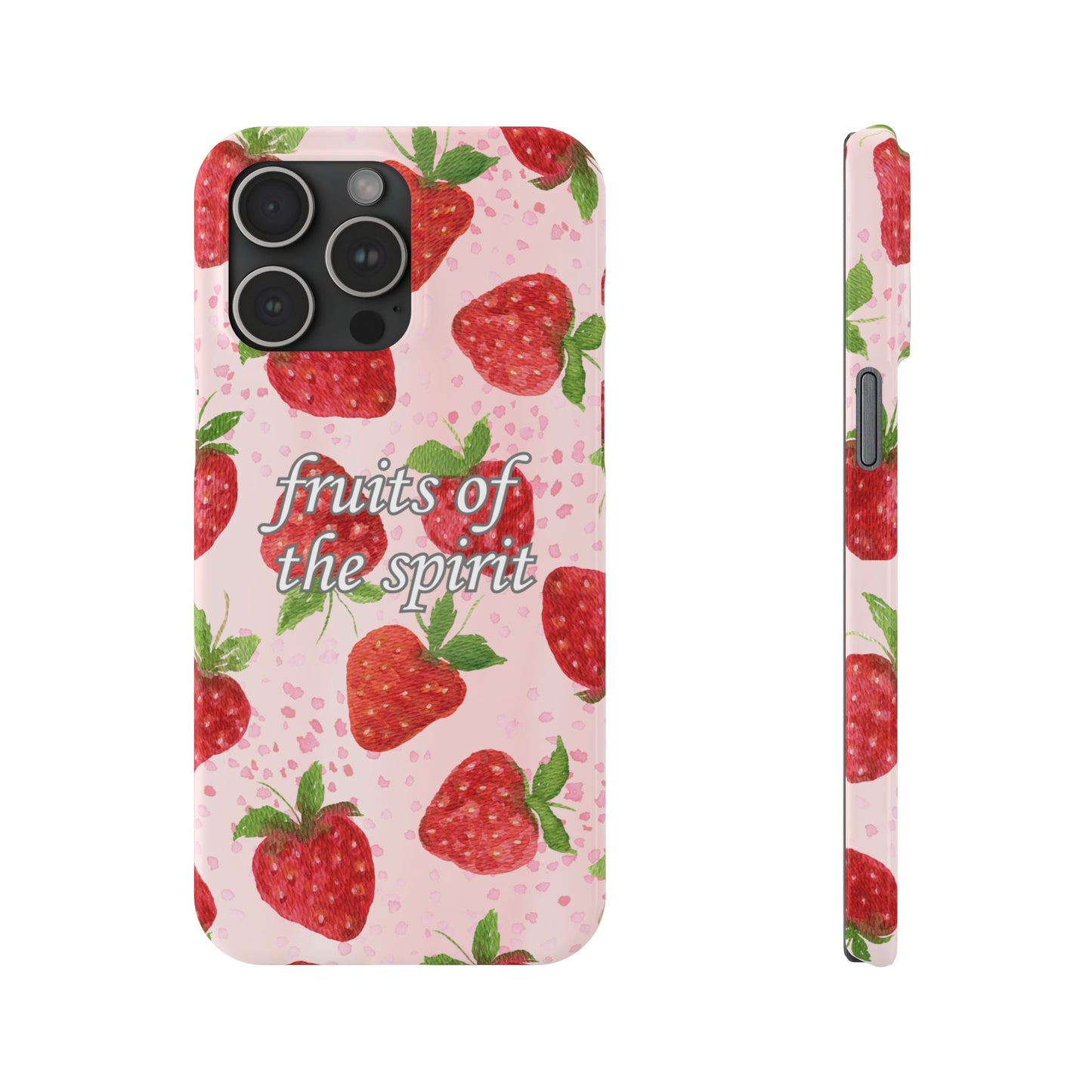 Fruits of the Spirit Slim Phone Case